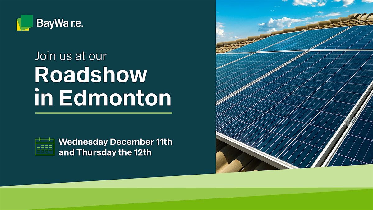 BayWa r.e. Solar Edmonton Training  Road Show