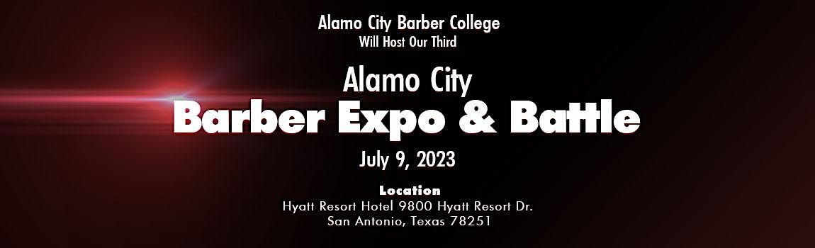 Alamo City Barber Expo & Battle