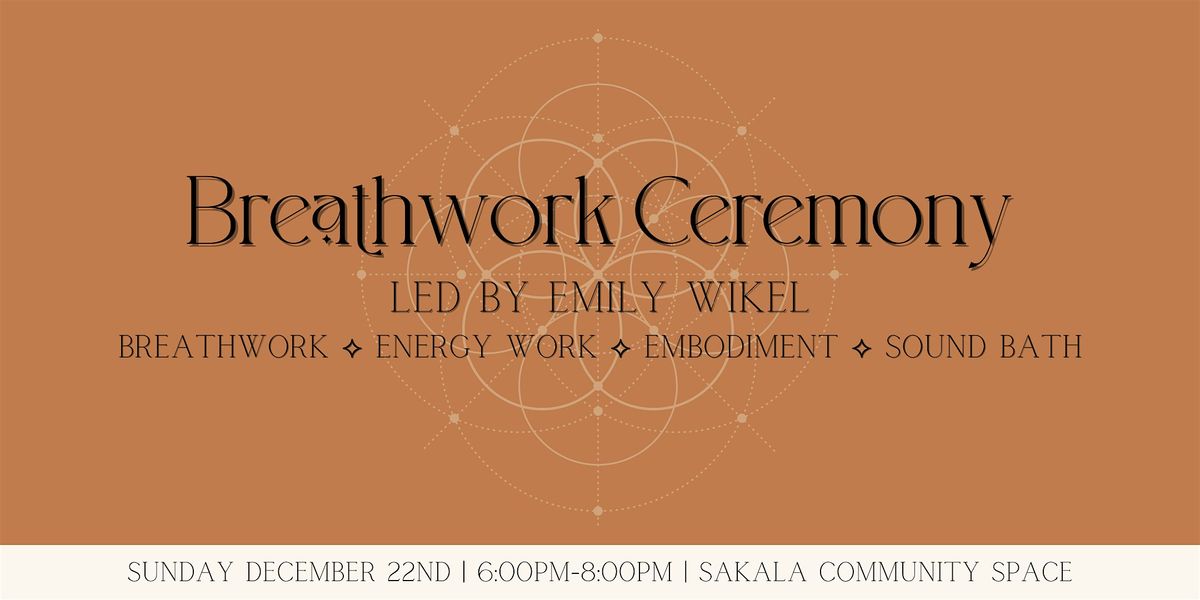 Breathwork & Sound Healing Ceremony