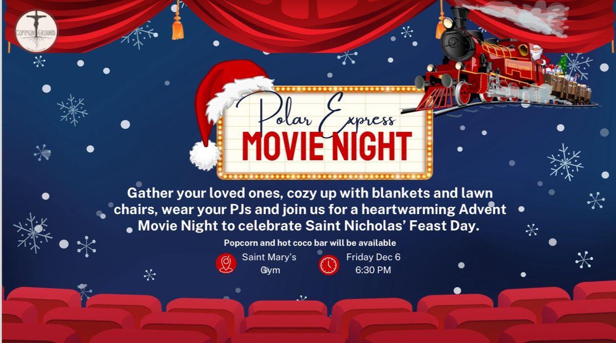 Polar Express Movie Night!