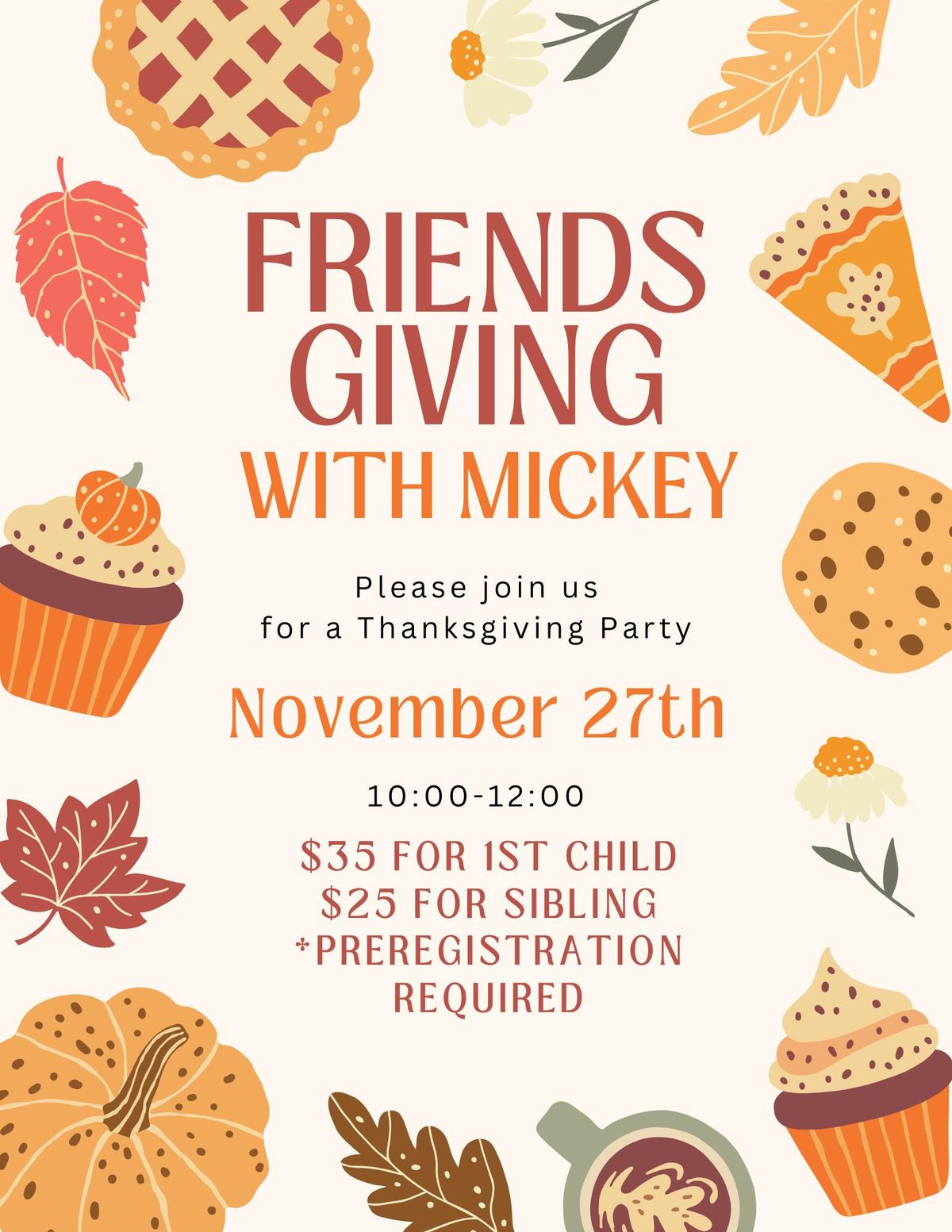 Friendsgiving with Mickey