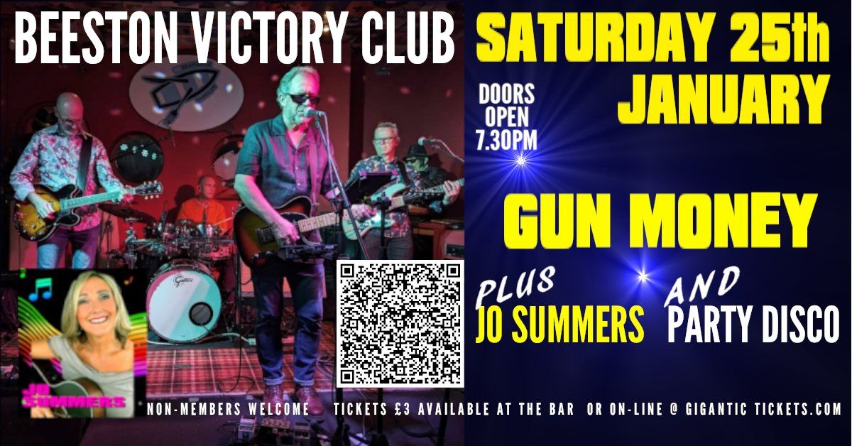 Gun Money Pop Rock band, plus Jo Summers and party disco