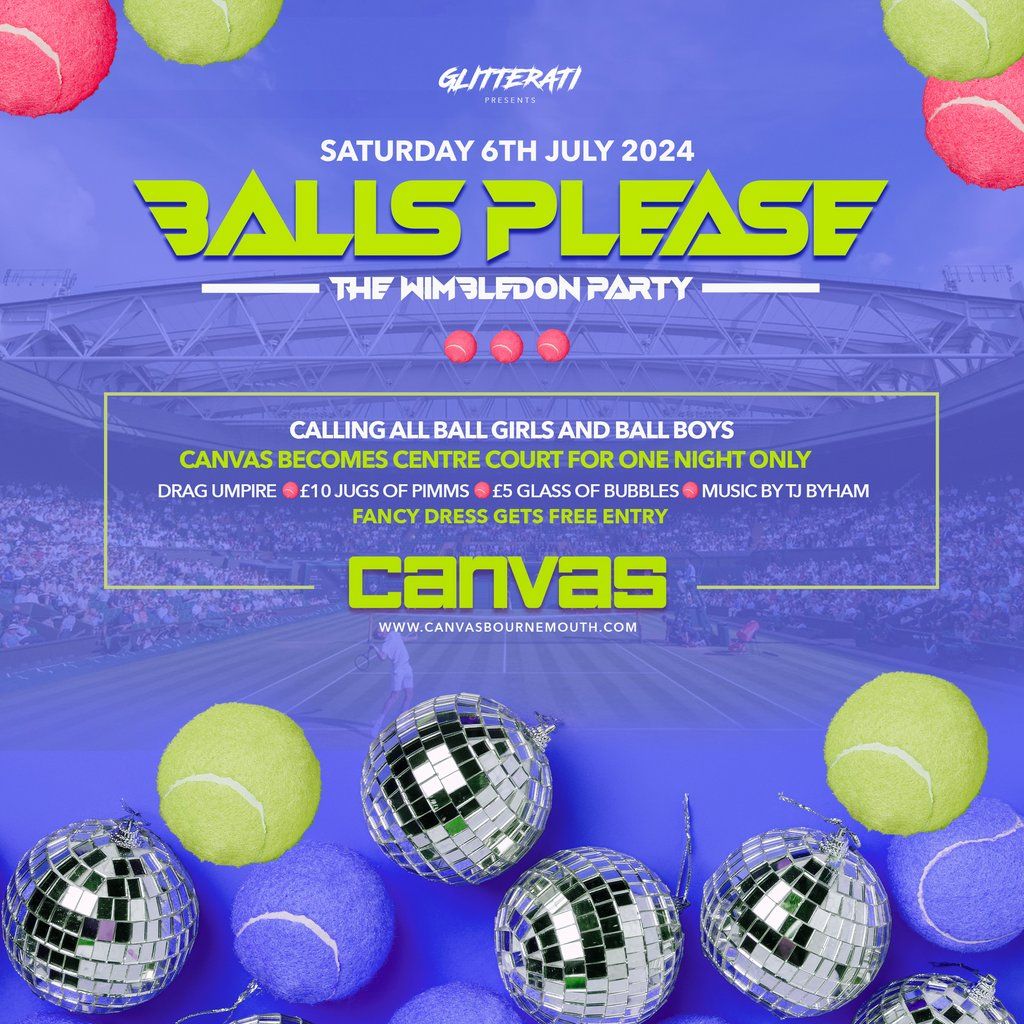 Glitterati presents Balls Please: The Wimbledon party