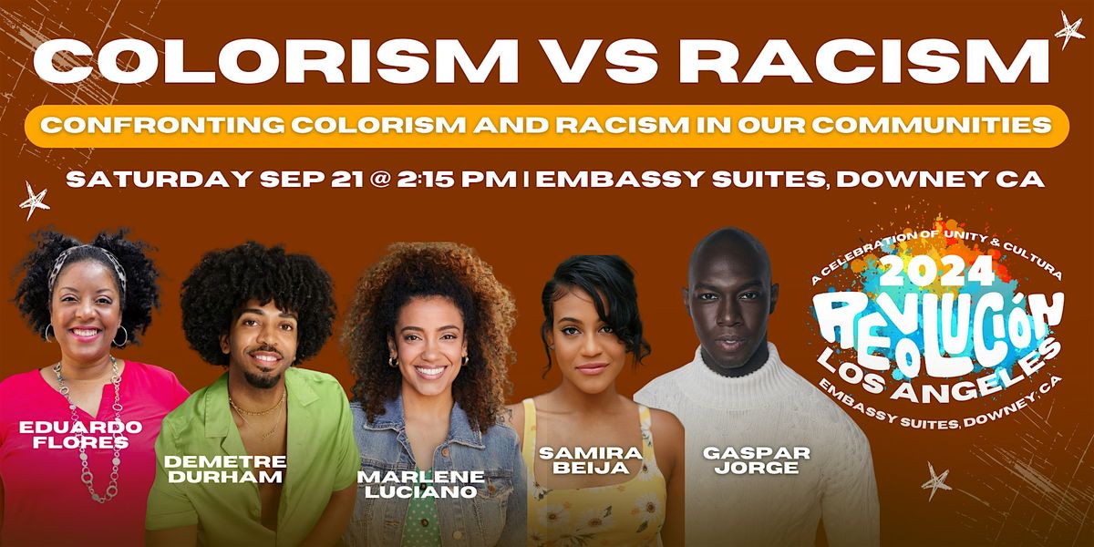 Colorism and Racism: Confronting Colorism and Racism in Our Communities