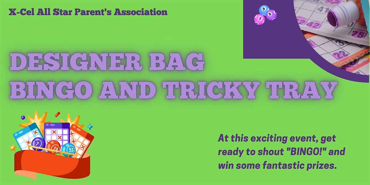 Designer Bag Bingo and Tricky Tray