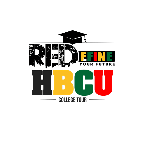 Redefine Your Future HBCU College Tour