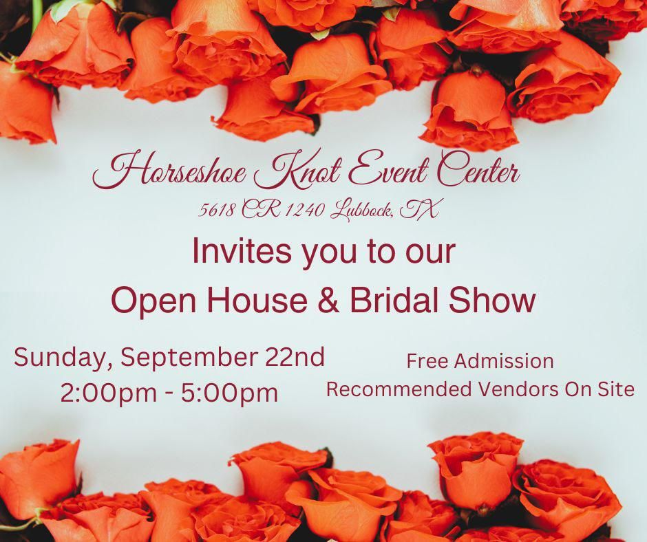 Open House & Bridal Show