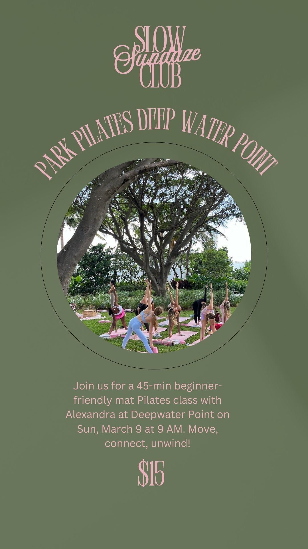 Slow Sundaze Park Pilates 