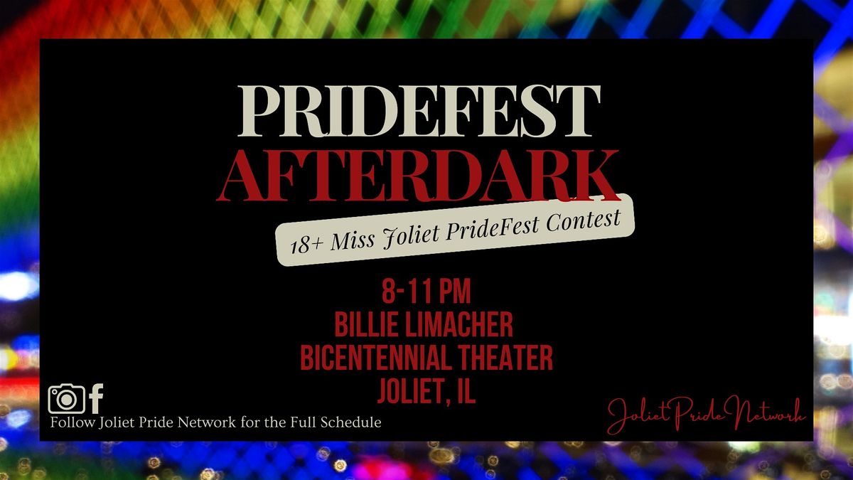 Joliet PrideFest AfterDark 2024