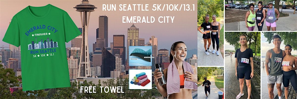 Run SEATTLE "Emerald City" 5K\/10K\/13.1 SUMMER
