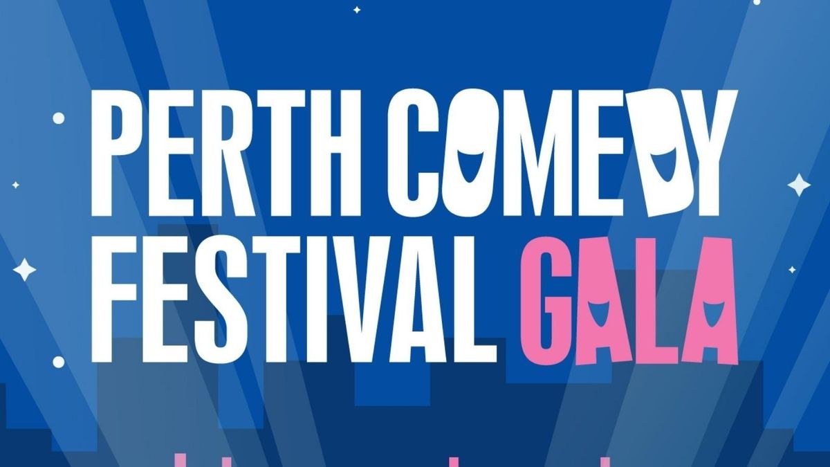 Perth Comedy Festival Gala | Regal Theatre, Subiaco 