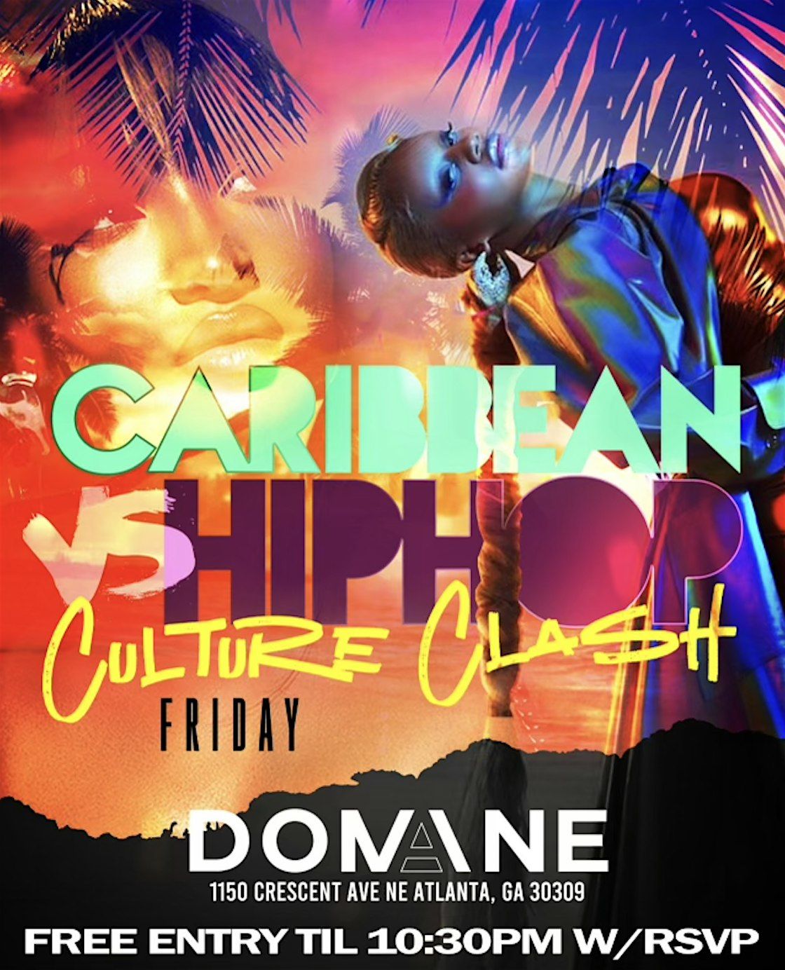 CARIBBEAN vs HIPHOP CULTURE CLASH  AT DOMAINE FRIDAYS [AGE 18 OR OLDER]