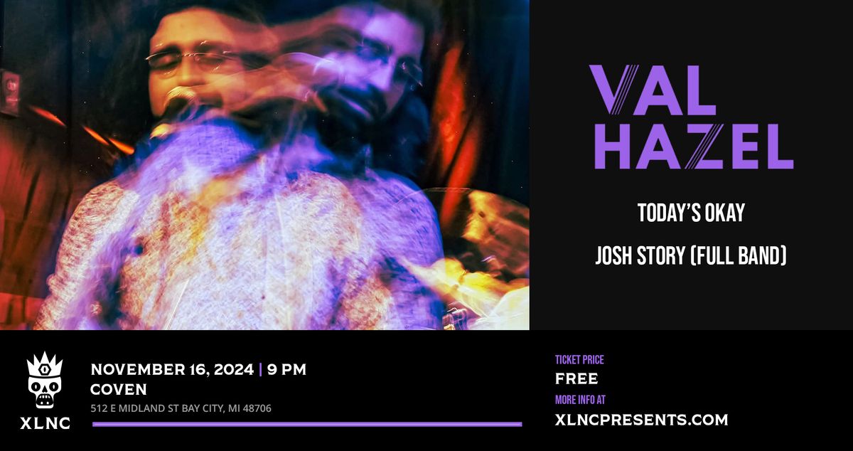 Val Hazel | November 16 at Coven