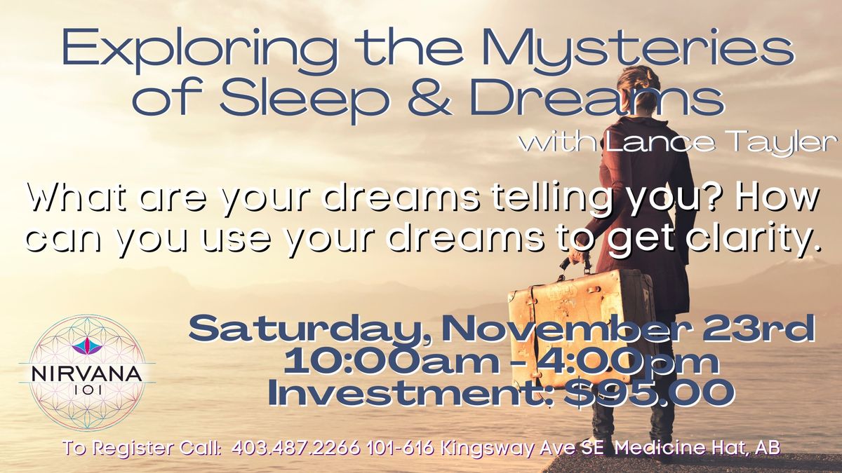 Exploring the Mysteries of Sleep & Dreams with Lance Tayler