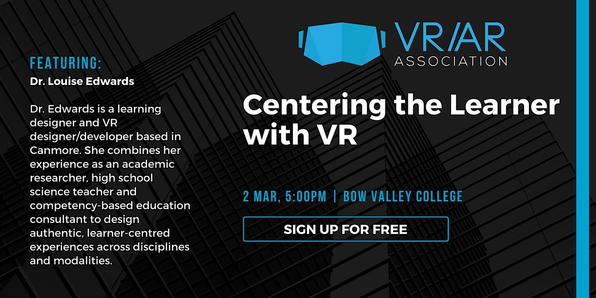 Centering the Learner with VR