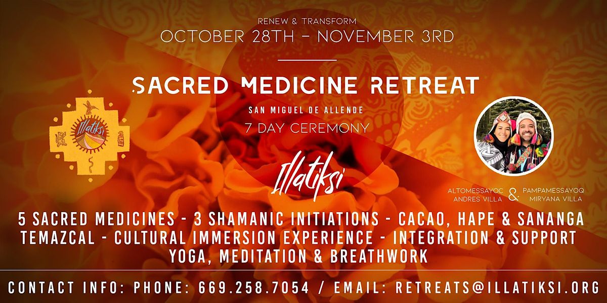 7 Day Sacred Medicine Celebration Retreat