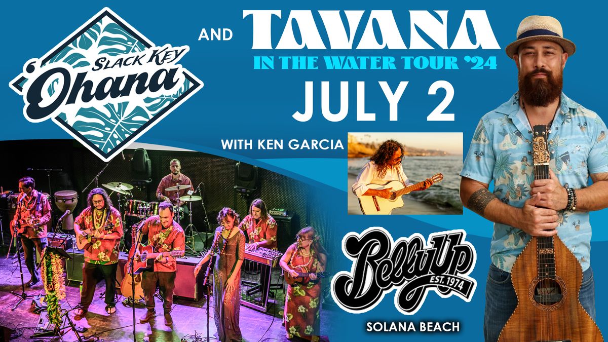 TAVANA LIVE - JULY 2 - Belly Up Tavern - Solana Beach, CA 