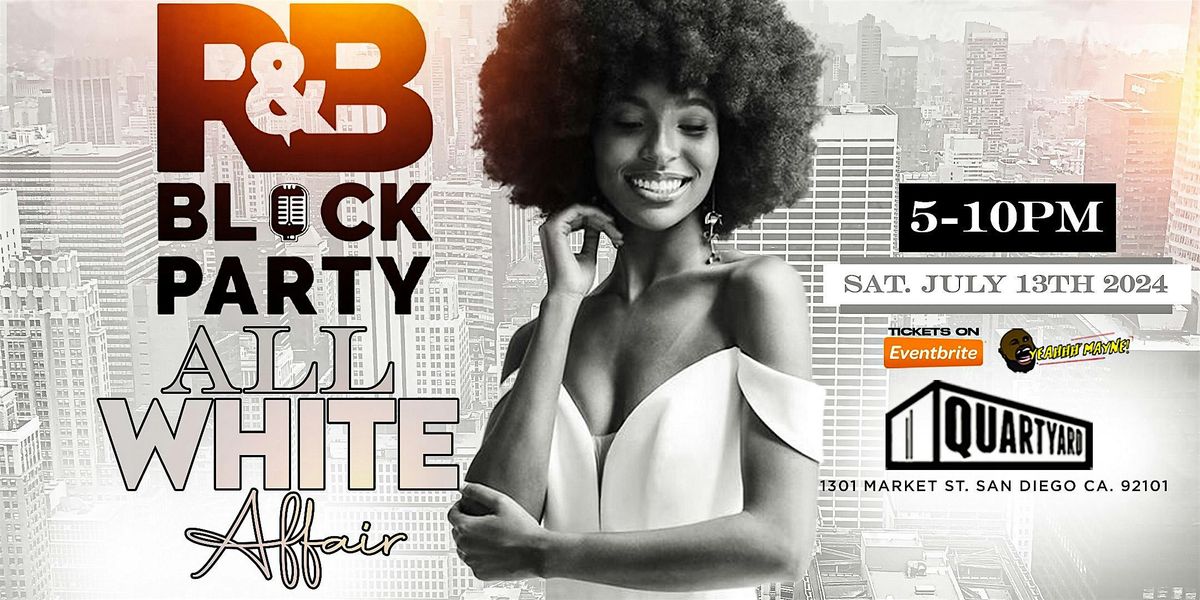 R&B Block Party: All White Affair
