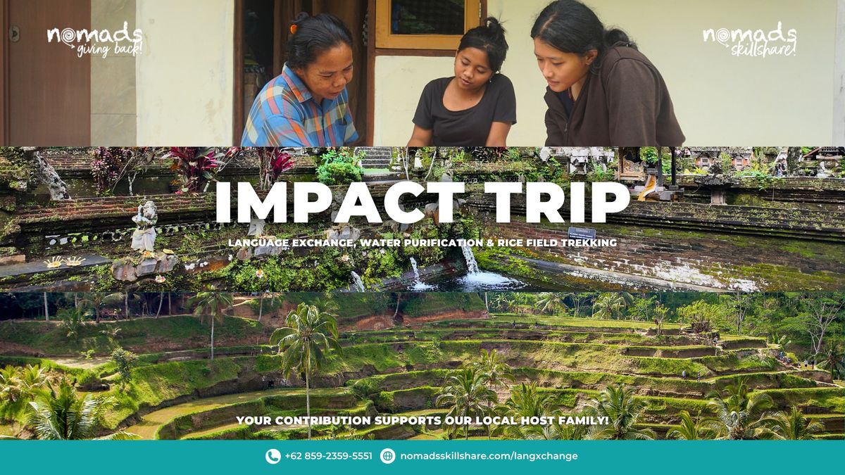 Impact Trip: Language Exchange, Water Purification & Rice Field Trek