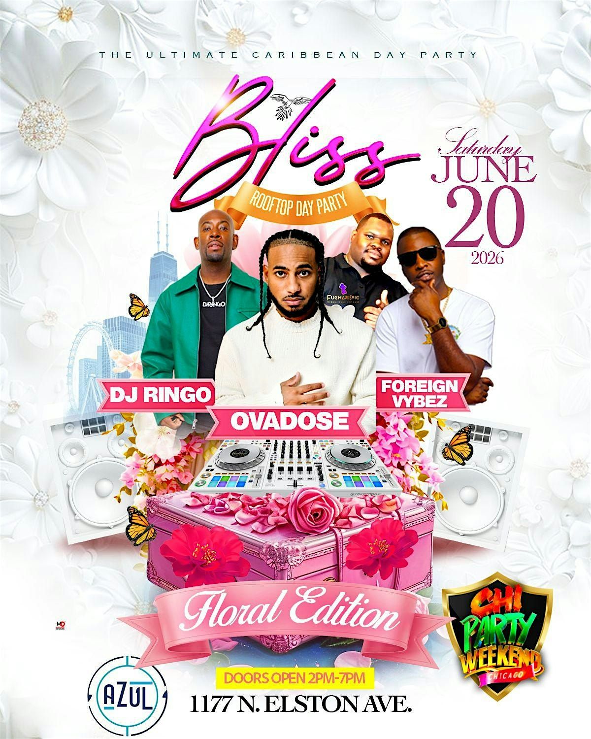 BLISS Caribbean Rooftop Day Party: CHI PARTY WEEKEND 2026