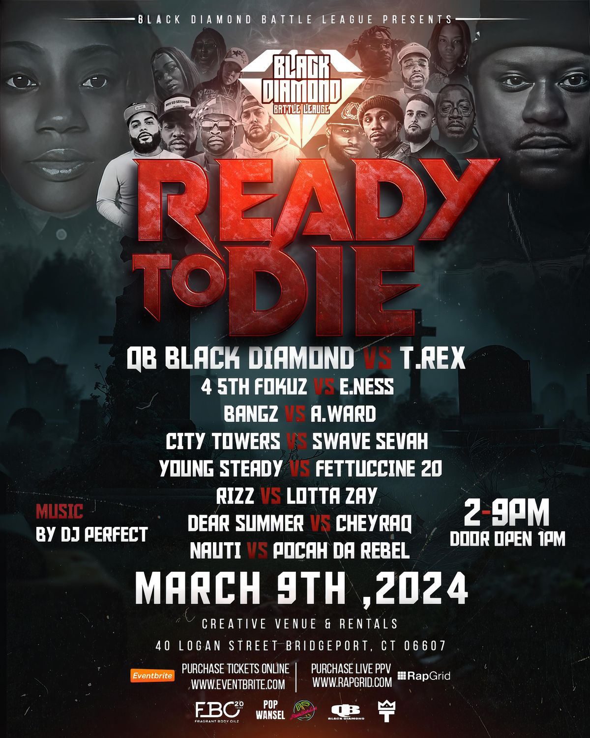 Black Diamond Battle League Presents Ready To Die, Creative Venue