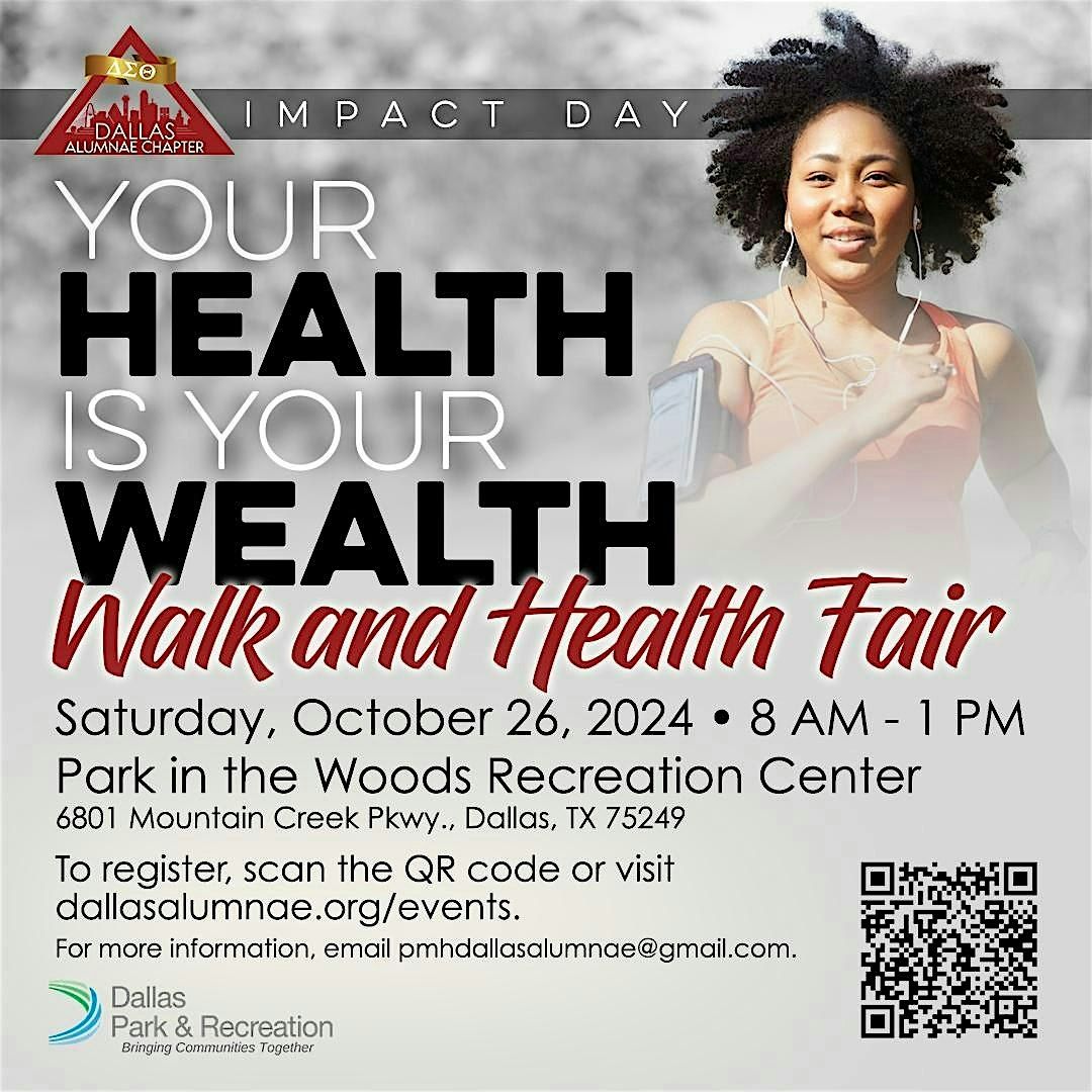 "Your Health is Your Weatlh" Walk and Health Fair