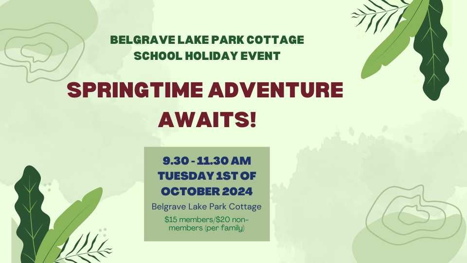 Spring School Holiday Event: Adventure Awaits!