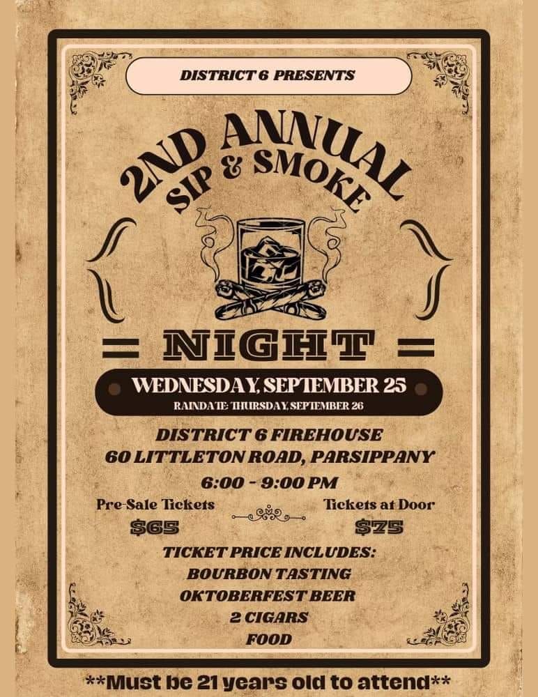 Parsippany Fire Dist 6 2nd Annual SIP & SMOKE