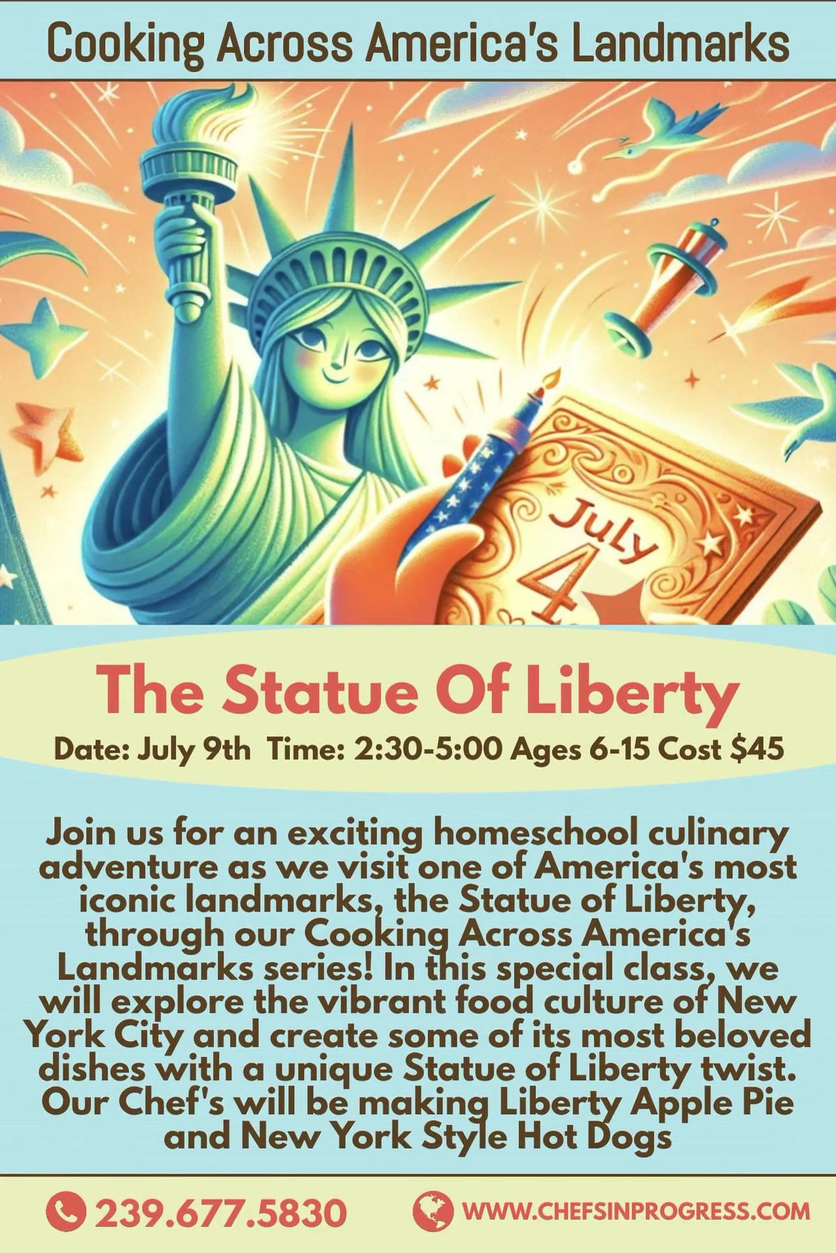 Cooking Across America's Landmarks (Statue Of Liberty)