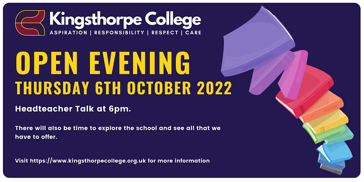 Kingsthorpe College Open Evening