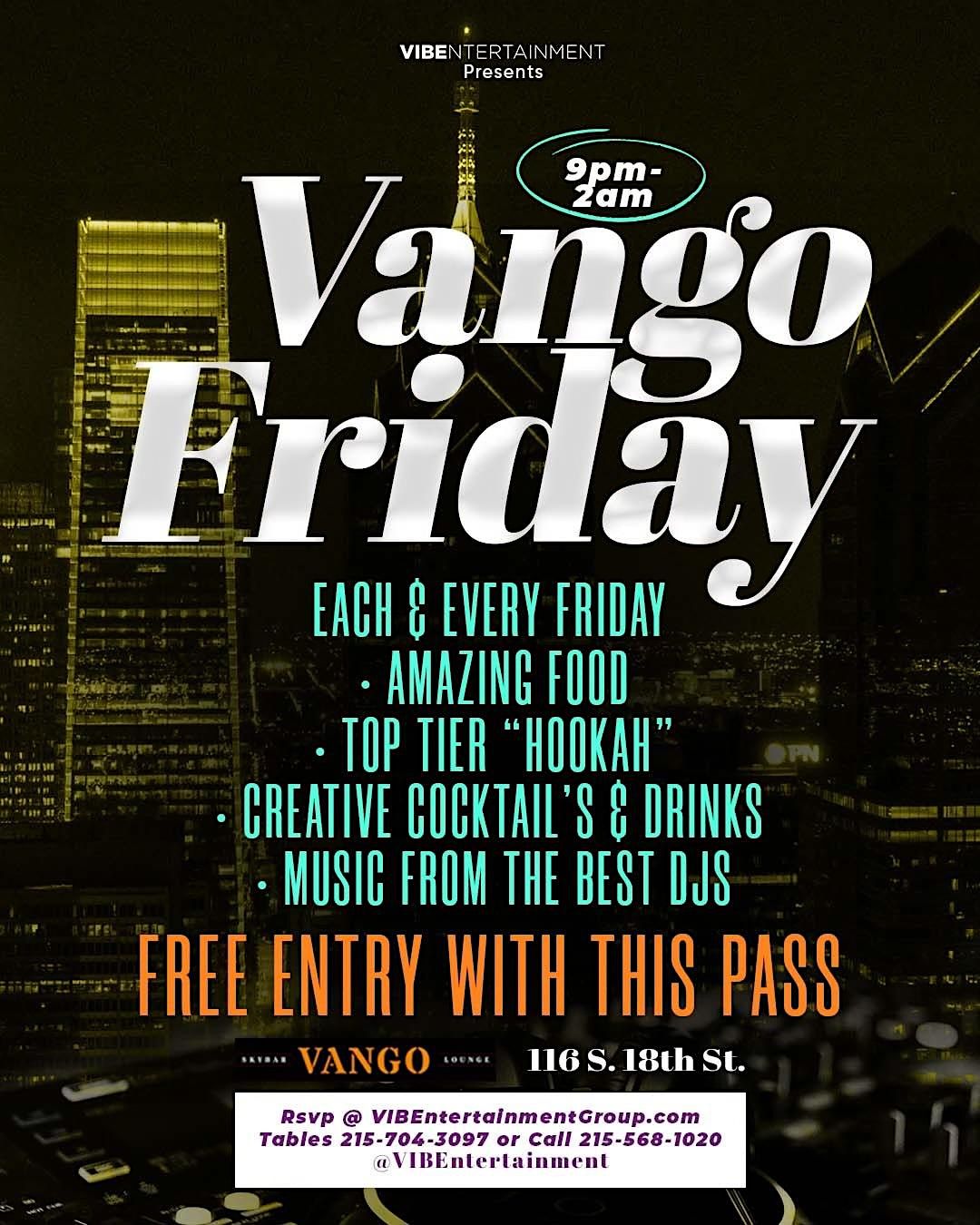 #VANGOFRIDAYS @ VANGO SKYBAR & LOUNGE