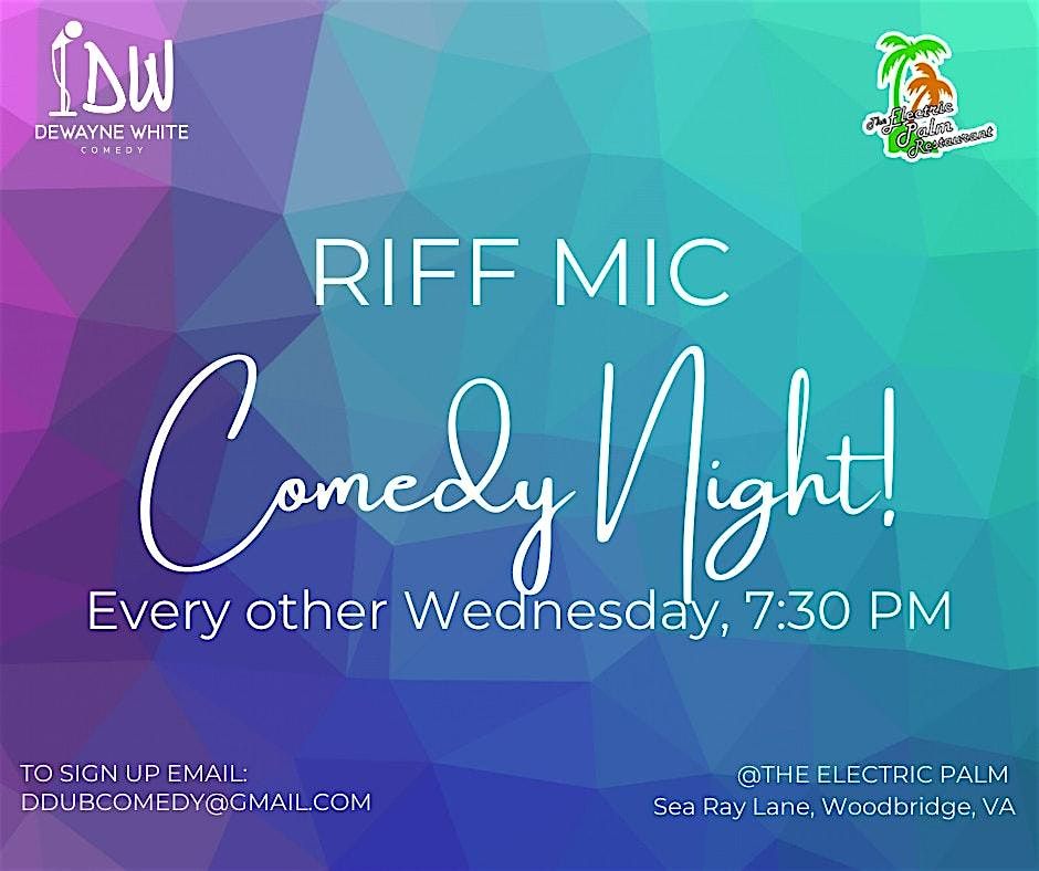 "Riff Mic" Open Mic Comedy That's Made Up ON THE SPOT!!!