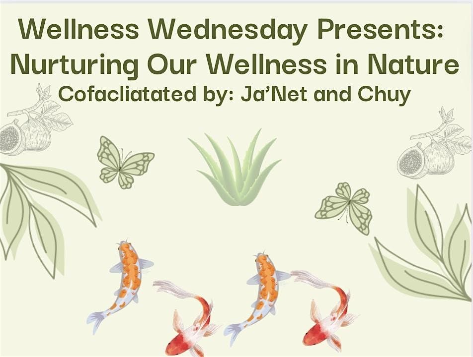 Nurturing Our Wellness in Nature