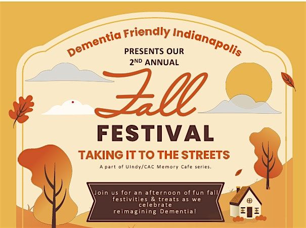 Dementia Friendly Indianapolis 2nd Annual Fall Festival