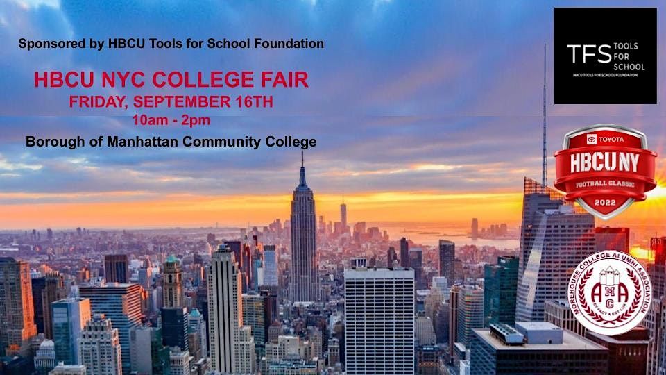 HBCU NYC COLLEGE FAIR, Borough of Manhattan Community College, New York ...
