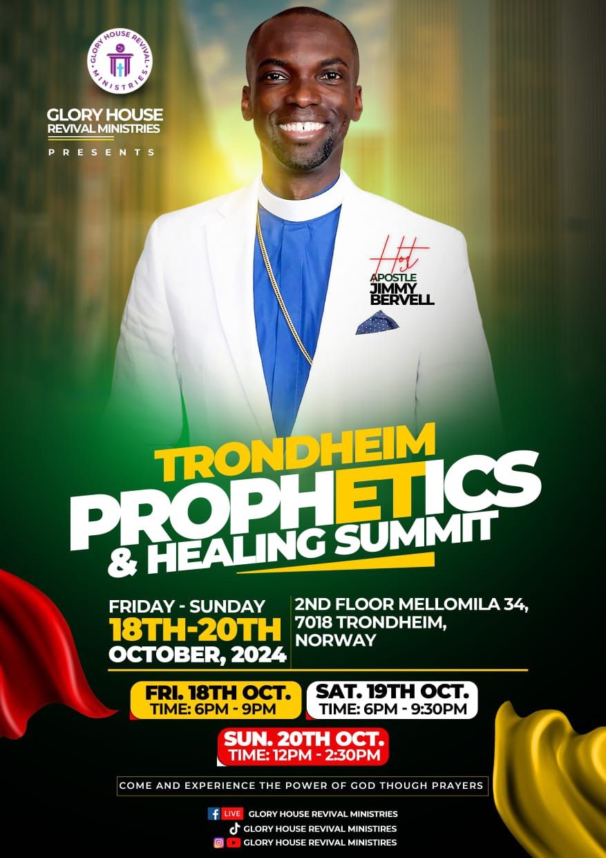 TRONDHEIM PROPHETIC & HEALING SUMMIT 