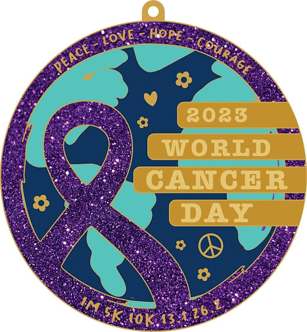 2023 World Cancer Day 1M 5K 10K 13.1 26.2-Save $2