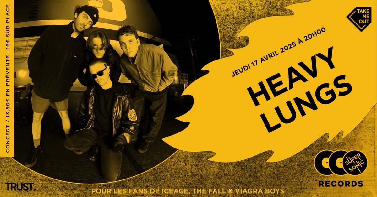 Heavy Lungs en concert au Supersonic Records \u2022 Paris