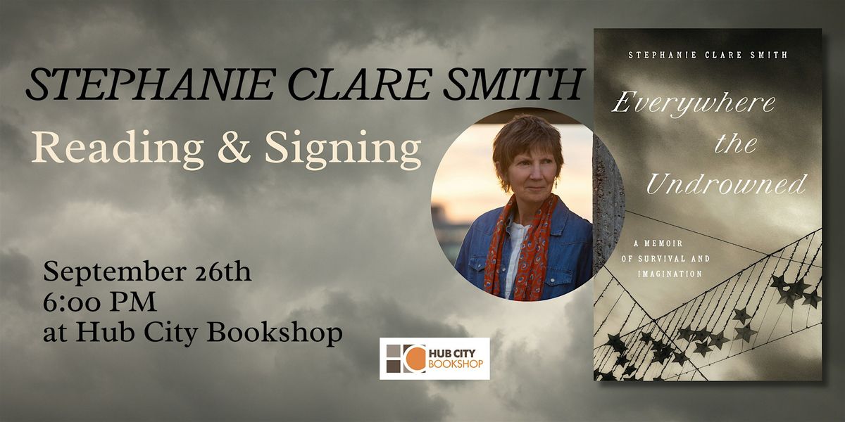 Stephanie Clare Smith: Reading & Signing