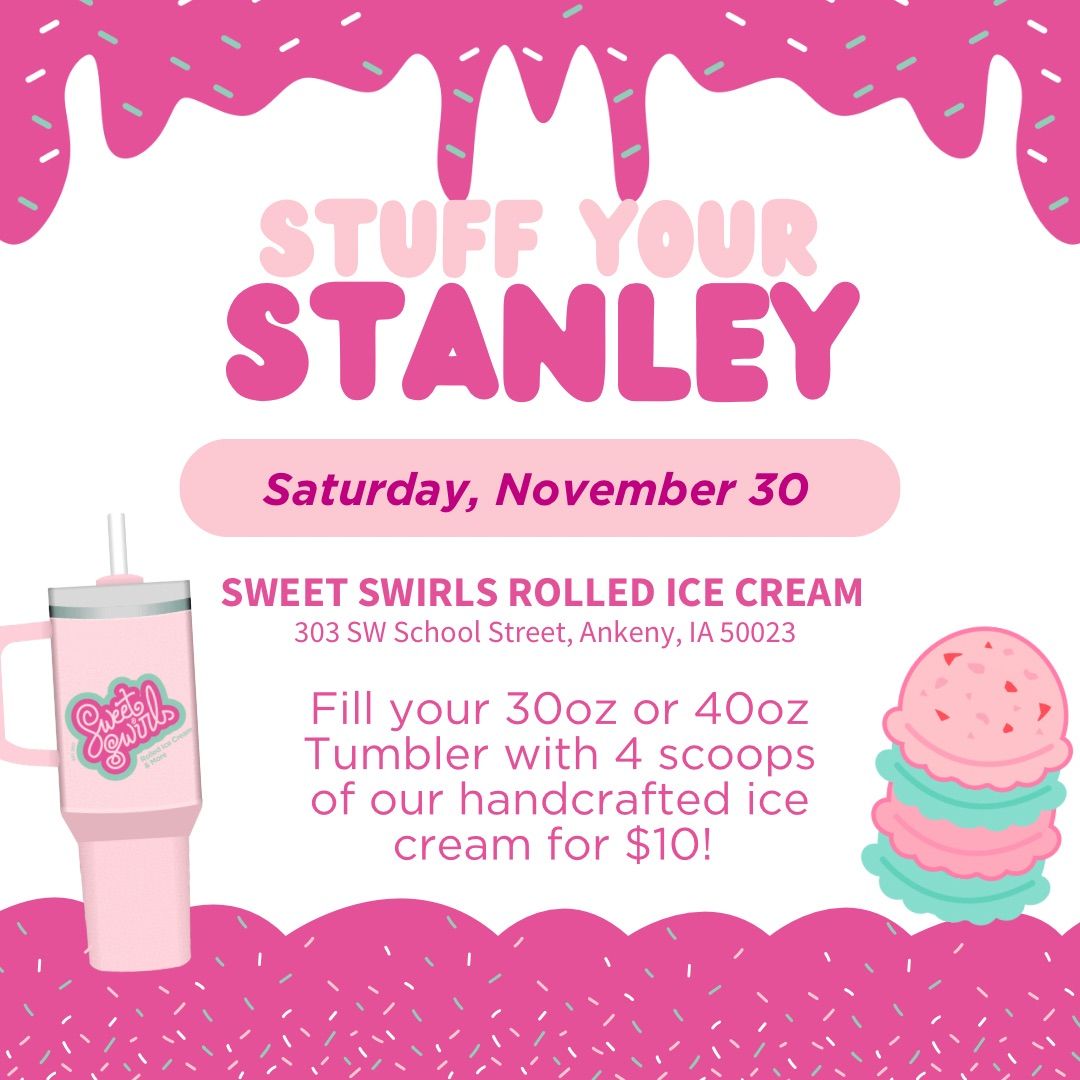 Stuff your Stanley at Sweet Swirls! 