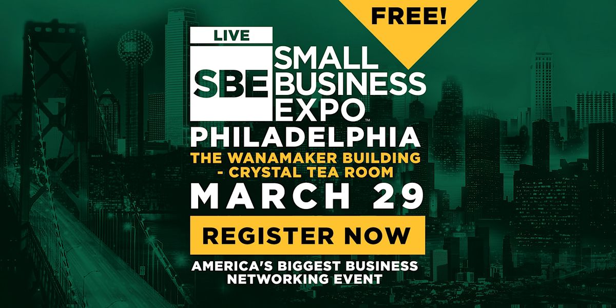 Philadelphia Small Business Expo 2023
