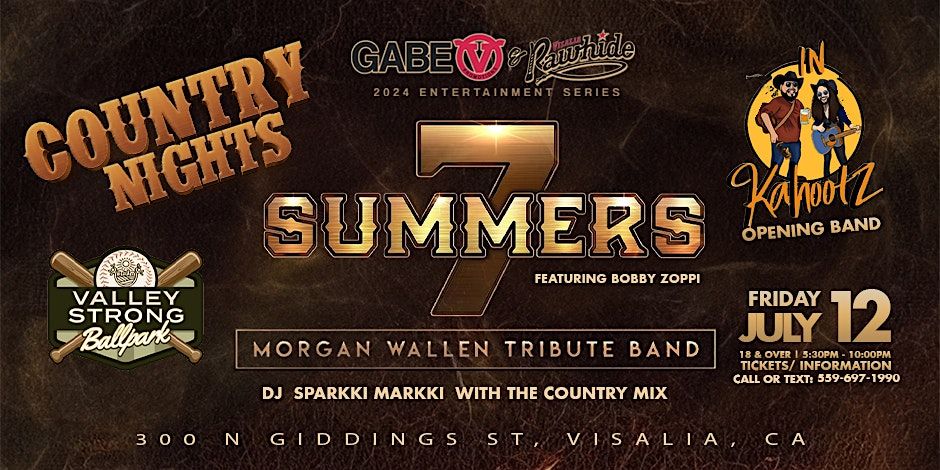 COUNTRY NIGHT WITH 7 SUMMERS  A Morgan Wallen Tribute Band & IN-KAHOOTZ