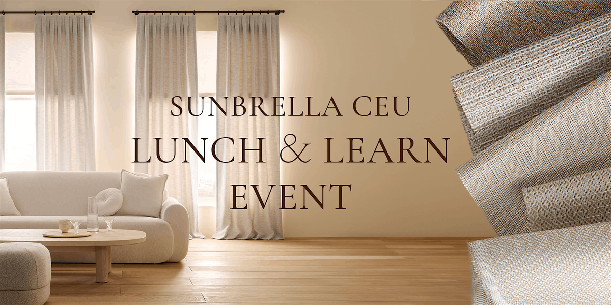 Sunbrella CEU Lunch and Learn Event