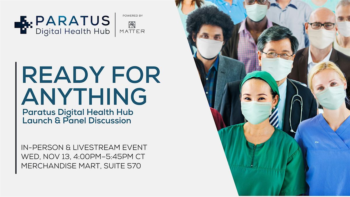 Ready for Anything: Paratus Digital Health Hub Launch & Panel Discussion