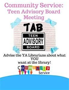 Young Adult: Community Service: Teen Advisory Board