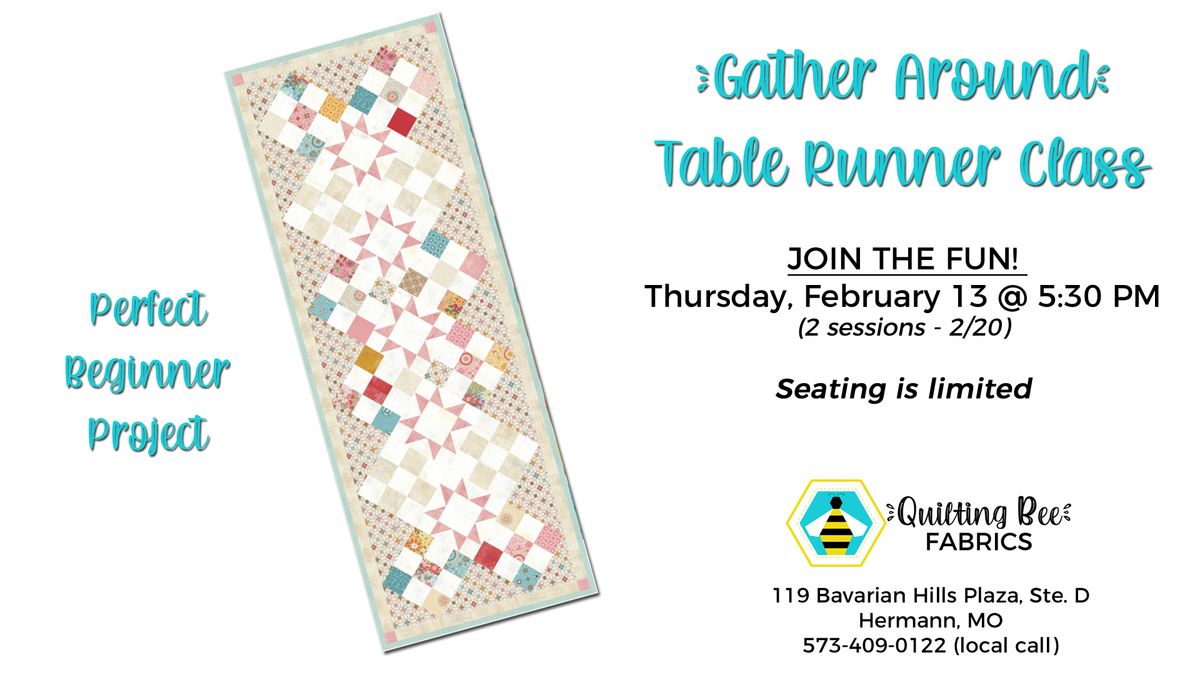 Gather Around Table Runner Class