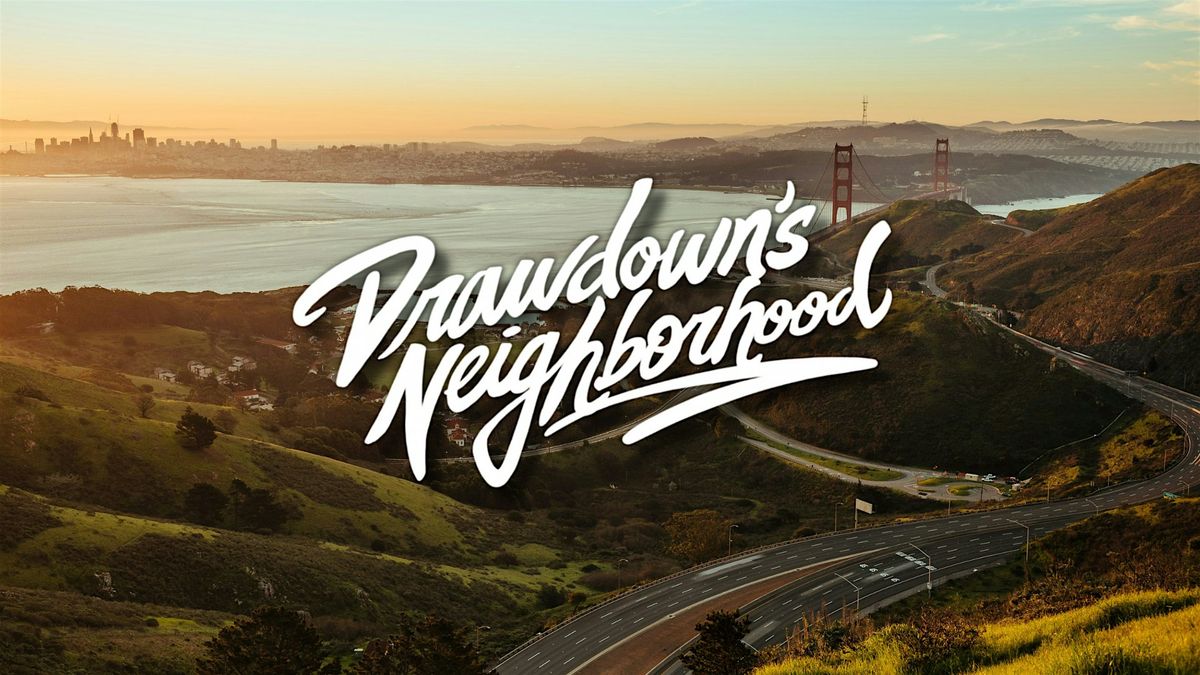 Drawdown\u2019s Neighborhood: San Francisco Bay Area Screening Celebration