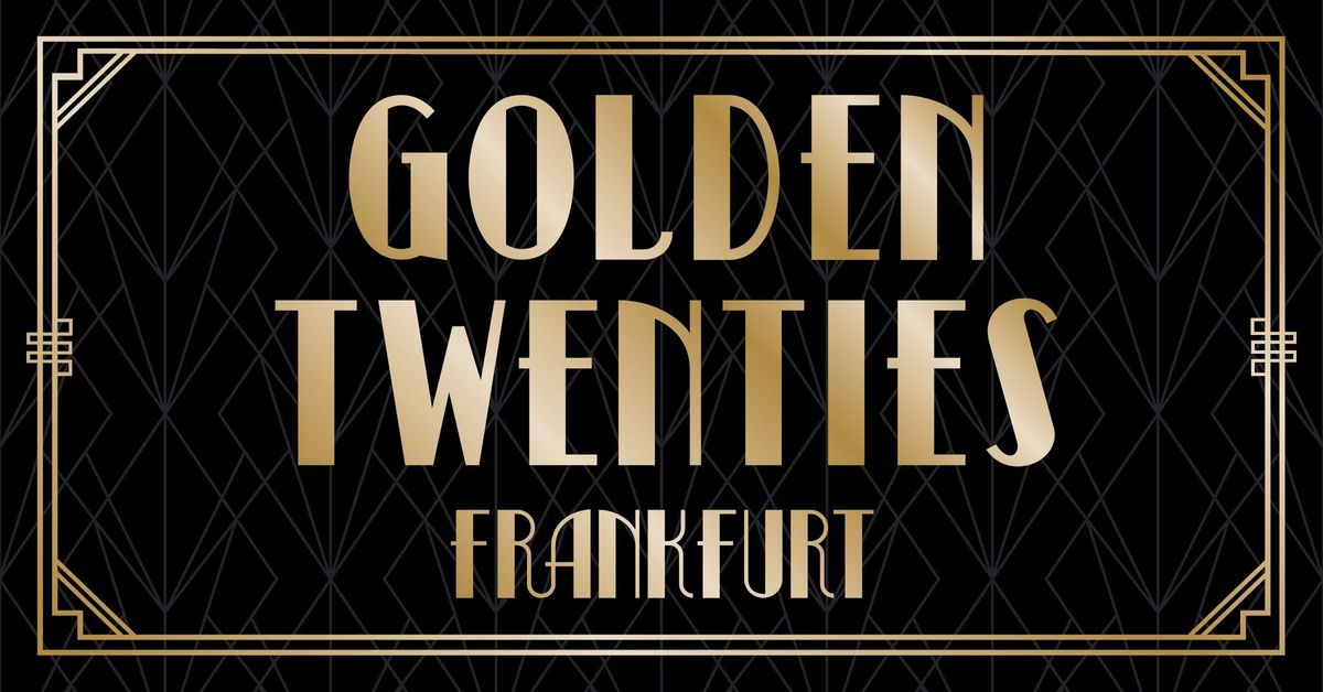 Golden Twenties \u2606 Frankfurt, Le Panther