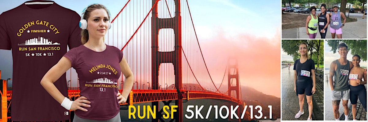 Run SF "Golden Gate City" 5K\/10K\/13.1