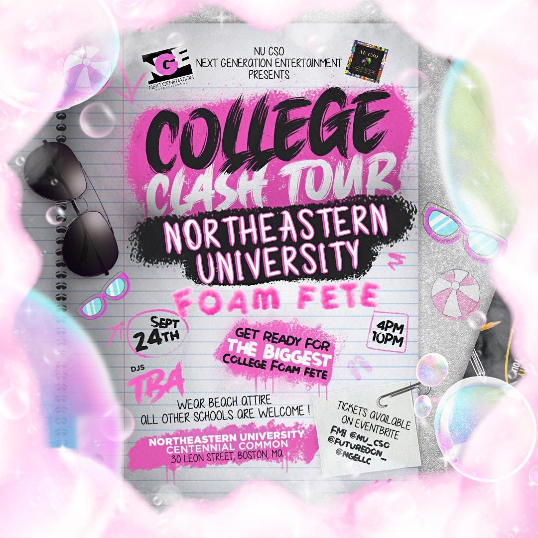 COLLEGE CLASH TOUR - FOAM FETE